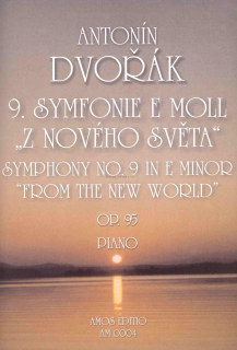 ANTONÍN DVOŘÁK: Symfonie č.9 e moll op. 95 "Z Nového světa"