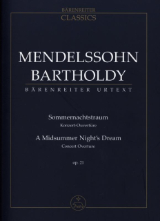 Mendelssohn-Bartholdy: Sommernachtstraum