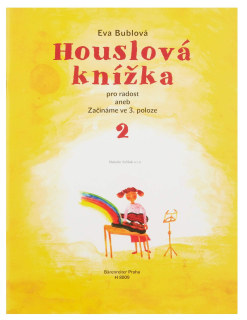 Eva Bublová: Houslová knížka pro radost 2