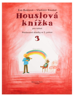 Eva Bublová: Houslová knížka pro radost 3