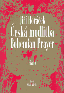 Jiří Horáček: Česká modlitba