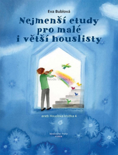 Eva Bublová: Nejmenší etudy pro malé i větší houslisty