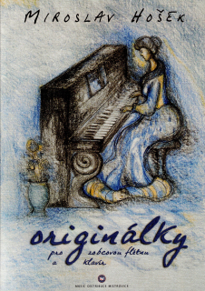 Miroslav Hošek: Originálky
