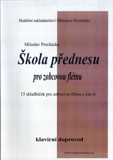 Miroslav Procházka: Škola přednesu pro zobcovou flétnu - klavírní doprovod