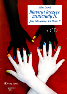 MILAN DVOŘÁK: Klavírní jazzové minietudy II + CD