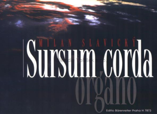 Milan Slavický: Sursum corda
