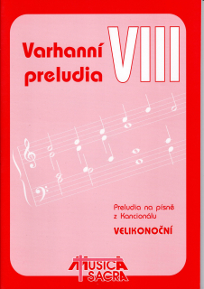 Varhanní preludia VIII