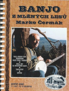 Marko Čermák: Banjo z mlžných lesů