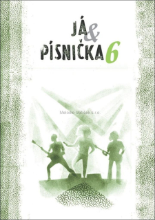 JÁ, PÍSNIČKA 6