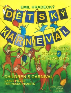 EMIL HRADECKÝ: Dětský karneval