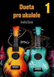 ONDŘEJ ŠÁREK: Dueta pro ukulele 1