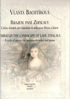 VLASTA BACHTÍKOVÁ: Krajem paní Zdislavy