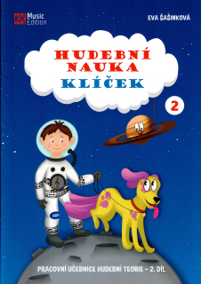 EVA ŠAŠINKOVÁ: Hudební nauka Klíček 2