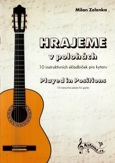 MILAN ZELENKA: Hrajeme v polohách