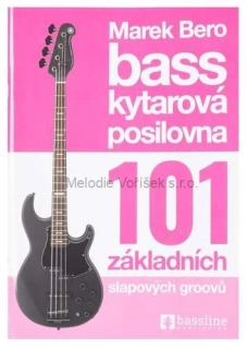 MAREK HARUŠTIAK: Baskytarová posilovna 8 - 101 základních slapových groovů