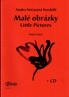 JINDRA NEČASOVÁ NARDELLI: Malé obrázky