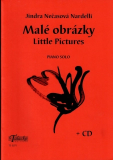 JINDRA NEČASOVÁ NARDELLI: Malé obrázky