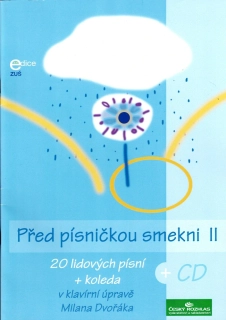 MILAN DVOŘÁK: Před písničkou smekni II + CD