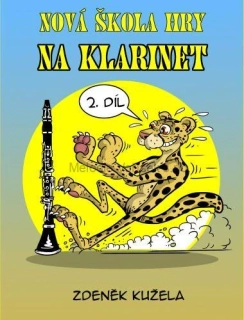 ZDENĚK KUŽELA: Nová škola hry na klarinet 2.díl