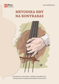 EVA ŠAŠINKOVÁ: Metodika hry na kontrabas