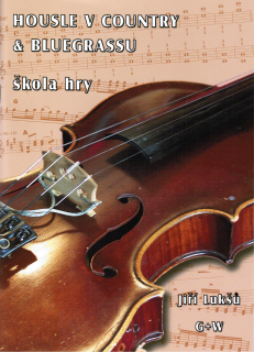 JIŘÍ LUKŠŮ: Housle v country a bluegrassu + CD