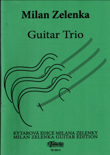 MILAN ZELENKA: Guitar Trio