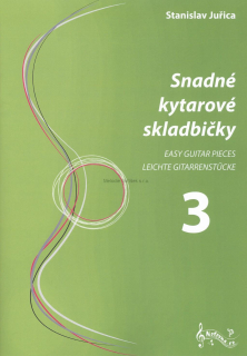 STANISLAV JUŘICA: Snadné kytarové skladbičky III.