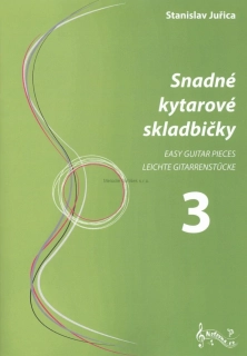 STANISLAV JUŘICA: Snadné kytarové skladbičky III.