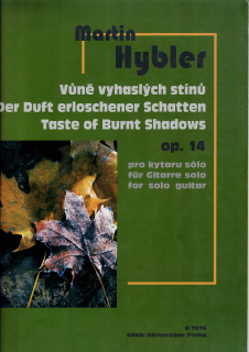 MARTIN HYBLER: Vůně vyhaslých stínů