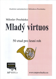 MILOSLAV PROCHÁZKA: Mladý virtuos