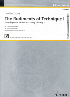 LADISLAV DANIEL: Základy techniky I - pro sopránovou zobcovou flétnu