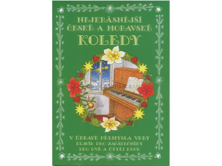 NEJKRÁSNĚJŠÍ ČESKÉ A MORAVSKÉ KOLEDY (klavír)