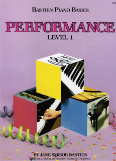 BASTIEN PIANO BASICS: Performance Level 1