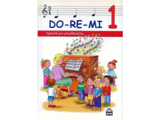 DO-RE-MI 1 - zpěvník pro předškoláčky